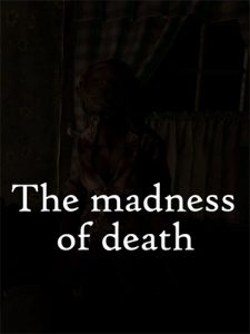 The Madness of Death 