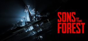 Sons Of The Forest (Early Access)