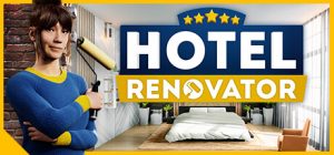 Hotel Renovator (v1.0.1.5.771, MULTi15) [FitGirl Repack]